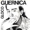 GUERNICA / Gloco Split BERURIER NOIR /Nada 